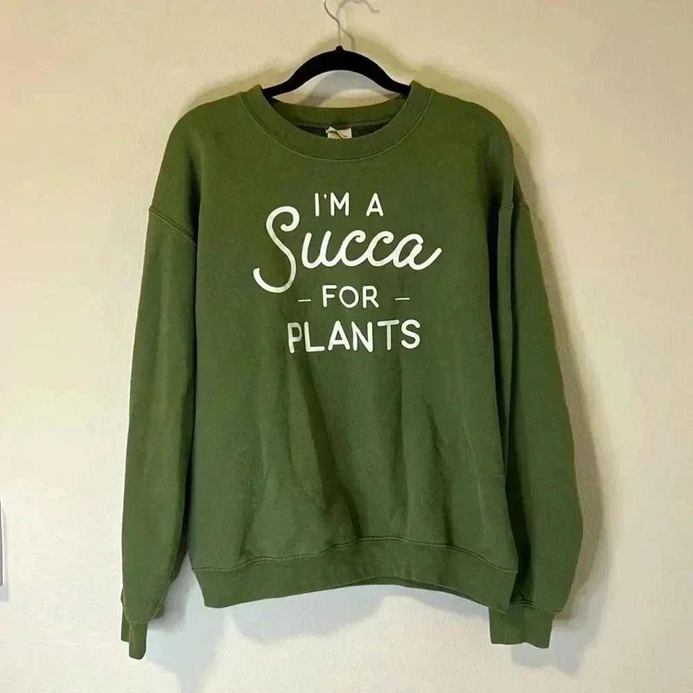 Green Crewneck Size M “I’m A Succa For Plants” - Picture 1 of 5